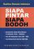 Siapa Pintar Siapa Bodoh